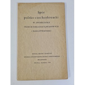 DER POLNISCH-TSCHOSLOWAKISCHE SPORT IM WUNDER VON DREI PRESSEERKLÄRUNGEN UND DER REALITÄT Prag 1934