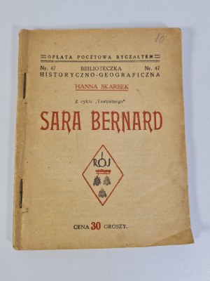 SKARBEK Hanna - SARA BERNARD From the series , 