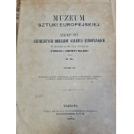 MUZEUM SZTUKI EUROPEJSKIEJ Zbiór celniejszych obrazów galeryj europejskich w kopjach na stali, życiorysy i portrety malarzy. przez S.K(Stanisław Krzymiński) Tom 1-4