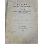 MUZEUM SZTUKI EUROPEJSKIEJ Zbiór celniejszych obrazów galeryj europejskich w kopjach na stali, życiorysy i portrety malarzy. przez S.K(Stanisław Krzymiński) Tom 1-4