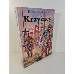 SIENKIEWICZ Henryk - KRZYŻACY