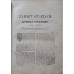 SKARGA Peter - LIVES OF THE Saints of the Old and New Order for every day throughout the year. Published.1866.