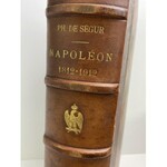 SEGUR NAPOLEON Edition zum 100. Jahrestag der Moskau-Expedition il. m.in. Kossak