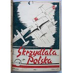 SKRZYDLATA POLSKA. W-wa 1945/1946. Wydaje : Główny Zarząd Polityczno - Wychowawczy W.P. Druk. Zakł. Graf...