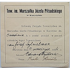 [KARTA CZŁONKOWSKA] . Tow. im. Marszałka Józefa Piłsudskiego w Kurytybie. Uchwałą Zarządu Towarzystwa im...