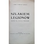 MORSTIN LUDWIK HIERONIM. Szlakiem Legionów. Veršované drama o 4 dějstvích. Kraków 1913...