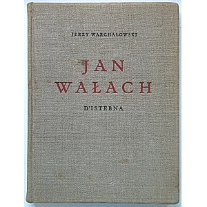 WARCHAŁOWSKI JERZY. Jan Walach D`Istebna, Village de la Silésie de Cieszyn. Varsovie - Cracovie 1936....