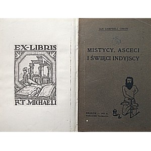 CAMPBELL OMAN JAN. Mystics, ascetics and saints of India. Cracow 1905. by the translator. Printed by. W. L...
