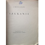 KRISHNAMURTI J. Szukanie. W-wa 1928. Nakładem Księgarni F. Hoesicka. Druk W. L. Anczyca i S-ki , Kraków...