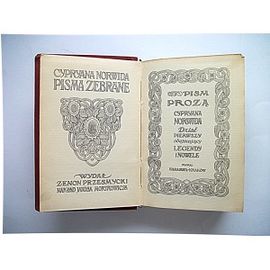 NORWID CYPRIAN. Sebrané spisy. Norwidovy prozaické spisy První oddíl zahrnující legendy a novely.....