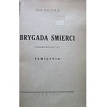 WELICZKER LEON. Die Brigade des Todes. (Sonderkommando 1005). Ein Erinnerungsbuch. Łódź1946...