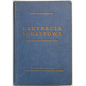 ROSENKRANZ ACHILLES. Tax Ordinance. Eine systematische Untersuchung. W-wa 1937...