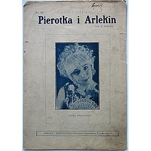 STOLZ R. - music. Op. 105. BAJKOWSKA Z. - Polish words. Pierotka and the Harlequin. W-wa [Br. r. ed.]. Published by I..