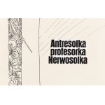 Tadeusz Baranowski (b. 1945, Zamosc), Antresolka profesorka Nerwosolka, title board, 1985
