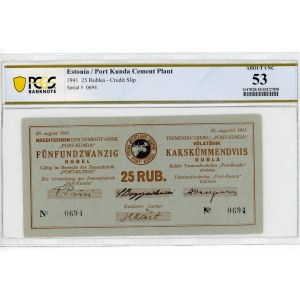 Estonia Port Kunda 25 Roubles 1941 PCGS 53