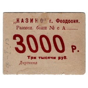 Russia - Crimea Feodosia Casino 3000 Roubles 1920 (ND)