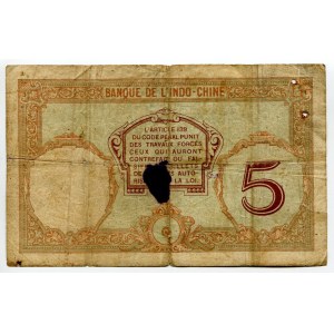 French Indochina 5 Francs 1927 (ND)