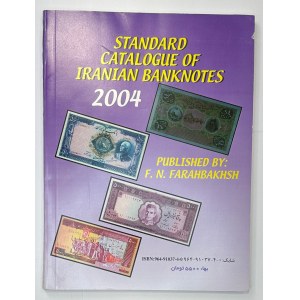 Iran Standard Catalogue of Iranian Banknotes 2004