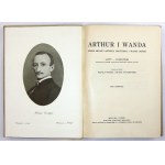 ARTHUR und Wanda. Die Liebesgeschichte von Arthur Grottger und Wanda Monné. 1928