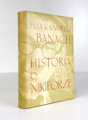 BANACH E., BANACH A. - A story about Nikifor. Dedication