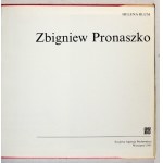 BLUM Helena - Zbigniew Pronaszko. Warsaw 1983; Krajowa Agencja Wydawnicza, 4, pp. 95, [5]. Original fl. binding,...
