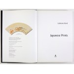 DAVID Catherine - Japanische Drucke. Paris 2010. editions Place des Victoires. Folio, S. 446, [1]. Original rehbrauner Einband,.