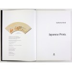 DAVID Catherine - Japanese Prints. Paris 2010. editions Place des Victoires. Folio, pp. 446, [1]. Original fl. binding,...