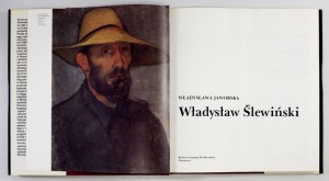 JAWORSKA Władysława - Władysław Ślewiński. Warszawa 1991. KAW. 4, s. 207, [1]. opr. oryg. pł.,...