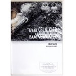 Galeria Pryzmat. Izaak Celnikier. Obrazy grafiki. Kraków, XI 2006. 4, s. 73, [4]. opr. oryg....
