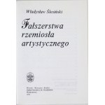 [COLLEGE] ŚLESIŃSKI Władysław - Fałszerstwa rzemiosła artystycznego. Wrocław-Warszawa-.