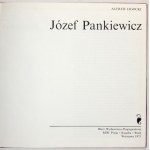 LIGOCKI Alfred - Józef Pankiewicz. Warsaw 1973 RSW Prasa-Książka-Ruch. 4, s. 101, [3]. Original fl. binding,...