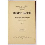 CASANOWA Zofia (Lutoslawska) - Doktór Wolski. (Karten aus dem Leben der Polen und Rosyans). Aus dem Spanischen übersetzt von H. J. Ch. 1-.