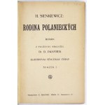 SIENKIEWICZ H. - Rodzina Połanieckich T. 1-2 - in Czech [1910].