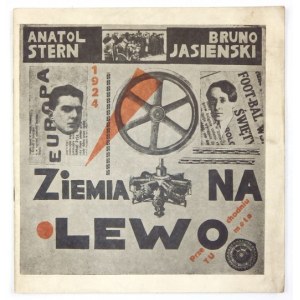 STERN Anatol, JASIEŃSKI Bruno - Land to the left. Reprint