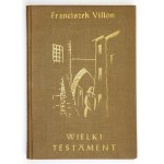 VILLON F. - Wielki testament - piękna oprawa