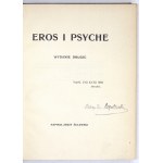 ŻUŁAWSKI Jerzy - Eros and Psyche. 2nd ed. Lvov [1905]. Bookg. H. Altenberg. 16d, pp. [4], 280, [2]. Orig. binding pł....