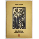 UNDSET S. - Legendy o królu Arturze i rycerzach okrągłego stołu. Drzeworyty Maria Hiszpańska-Neumann