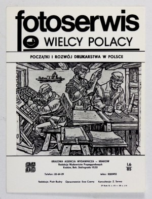 [PHOTOSERWISE: Great Poles: The Origins and Development of Printing in Poland] - a set of 10 black-and-white photographic reproductions of...