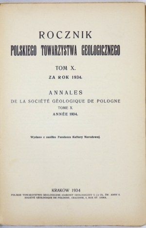 ROCZNIK Polskiego Towarzystwa Geologicznego. T. 10. Za rok 1934. Kraków. 1934. Polskie Towarzystwo Geologiczne. 8, s....