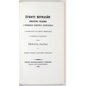 BRODOWSKI S. - Żywoty hetmanów Królestwa Polskiego - reprint