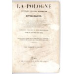 L. Chodźko - La Pologne historique. T. 1-3. Paryż 1835-1842. W oprawie półskórkowej z epoki.