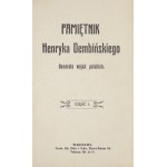 DEMBIŃSKI Henryk - Pamiętnik ..., generała wojsk polskich. Cz.1-2. Warszawa [1911]. Druk. E. Nicz i S-ka. 16d, s. 123, [...