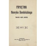 DEMBIŃSKI Henryk - Pamiętnik ..., generała wojsk polskich. Cz.1-2. Warsaw [1911]. Print. E. Nicz i S-ka. 16d, p. 123, [...