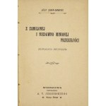 DUNIN-KARWICKI Józef - Aus der nebligen und kürzlich vergangenen Vergangenheit. Opowiadania historyczne. Warschau 1902. druk. A....