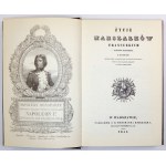 [DZIEKOŃSKI Tomasz] - Życie marszałków francuzkich z czasów Napoleona z rycinami rytemi przez pierwszych artystów fra...