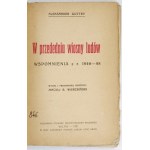GUTTRY Aleksander - W przededniu wiosny ludów. Erinnerungen an die Jahre 1846-48. Hrsg. und Vorwort von Maciej R....