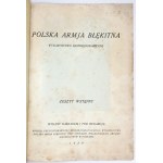 POLSKA Armja Błękitna. Wydawnictwo historjograficzne. Zeszyt wstępny. Poznań 1929. Wydany Nakł....