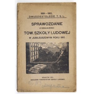 REPORT on the activities of the Tow. of the People's School for the year 1910.Bicentennial of the Tow. of the People's School. 1891 1910....