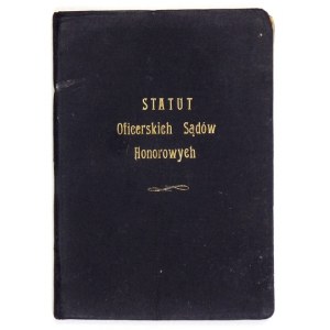 STATUT oficerskich sądów honorowych. Lwów 1927. Nakł. Światosława. 16d, s. 56, [1]. opr. pł....