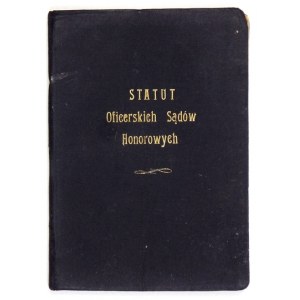 STATUTE der Ehrengerichte für Offiziere. Lwów 1927. Nakł. Swjatoslaw. 16d, S. 56, [1]. Gefesselt in Kitz....